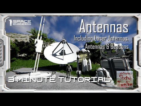 Antennas - Space Engineers 3 Minute Tutorial