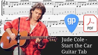 Jude Cole - Start the Car Guitar Tabs [TABS]