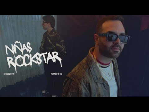 Niñas Rockstar - Código FN, Tombochio (Video Oficial)