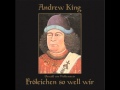 Andrew King "Fröleichen So Well Wir"