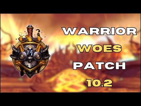 Epic FAIL or COMEBACK? Warrior Woes in Patch 10.2!
