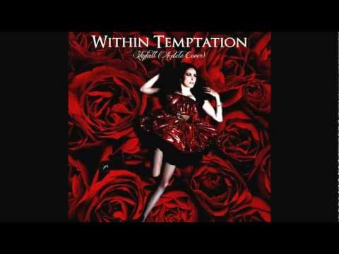 Within Temptation Covers Skyfall Adele Wattpad