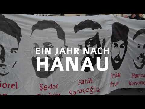 Ein Jahr Nach Hanau - Erinnern heißt Kämpfen