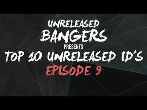 Top 10 Unreleased ID 9.0 [By Skrillex, Hardwell, Martin Garrix, DVBBS & Many More]