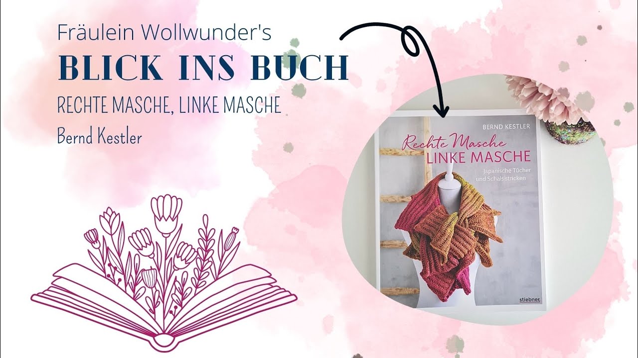Blick ins Buch • Rechte Masche, Linke Masche - Buchvorstellung
