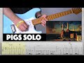Pink Floyd - Pigs Solo Easy Guitar Lesson + Tabs