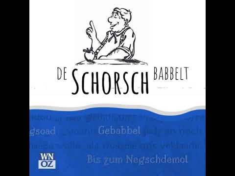 Schorsch babbelt: Der Landrat und die Scholze Gret - Schorsch babbelt