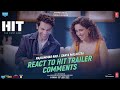 Rajkummar & Sanya Reacting To Trailer Comments | HIT - The First Case |Dr. Sailesh K | Bhushan K