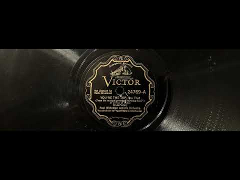 You're The Top - Paul Whiteman and his Orchestra