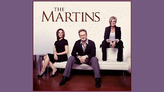 The Martins 02. You Come To My Senses.