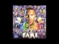 Chris Brown Fame Should Ve Kissed You