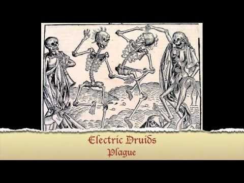 Electric Druids - Plague