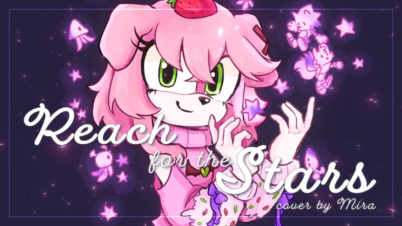 【Cover】Reach for the Stars 💫 "Sonic Colors" 【Mira Ch.】