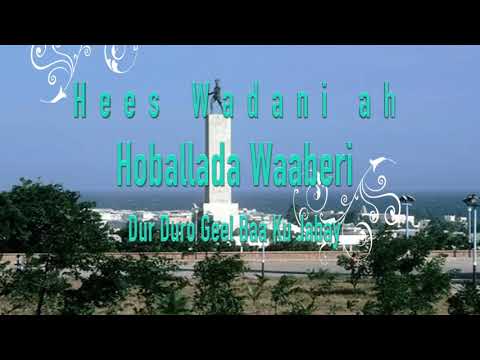 Hoballada Waaberi | Dur Duro Geel Baa Ku Jabay | Hees Wadani ah