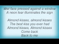 Spacehog - Almond Kisses Lyrics