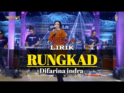 RUNGKAD- ADELLA [ Difarina indra ] lirik lagu | @RIZQA Music production