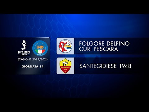 Abruzzo Excellence | Matchday 14: Folgore Delfino Curi Pescara - Santegidiese (2-3)