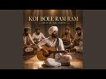 Koi Bole Ram Ram