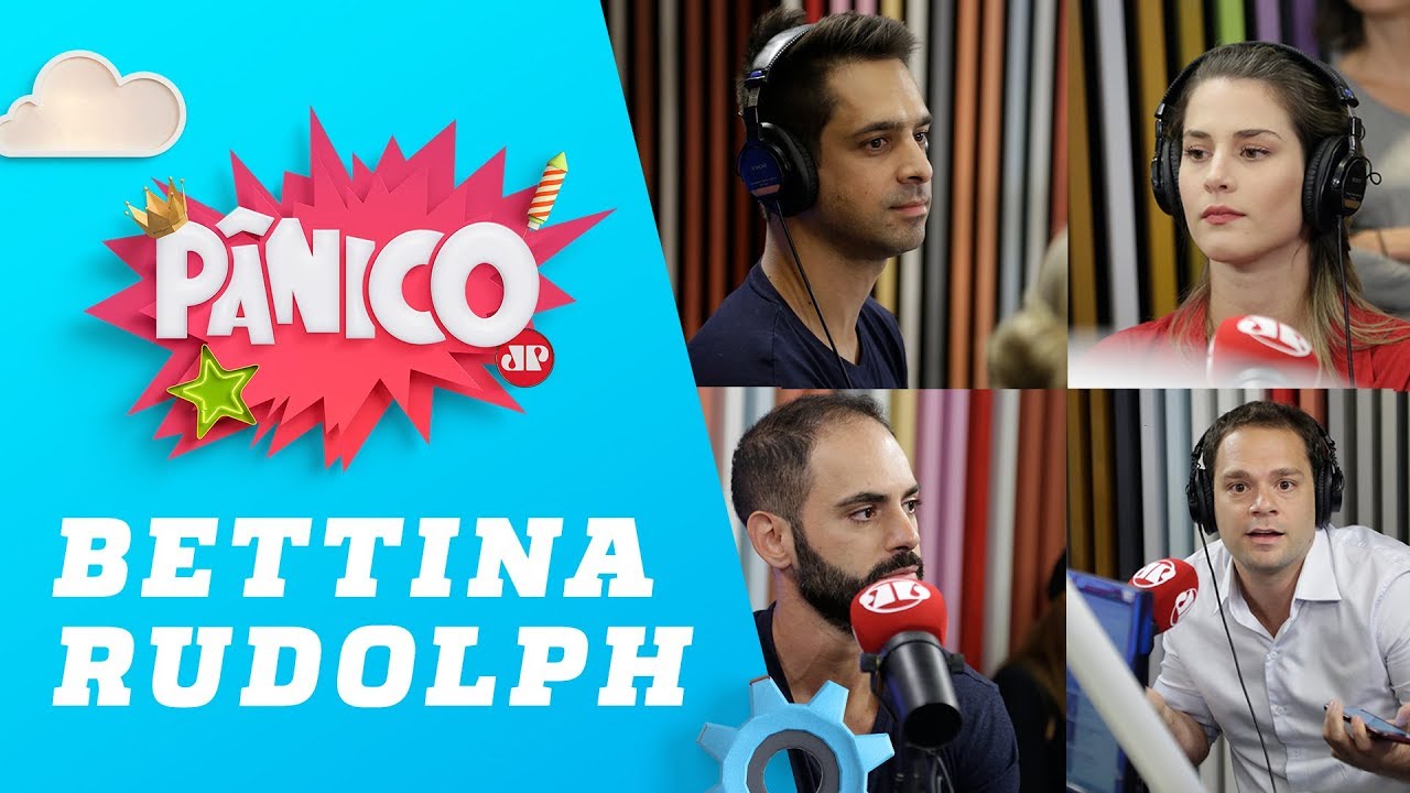 Bettina Rudolph - Pânico - 21/03/19