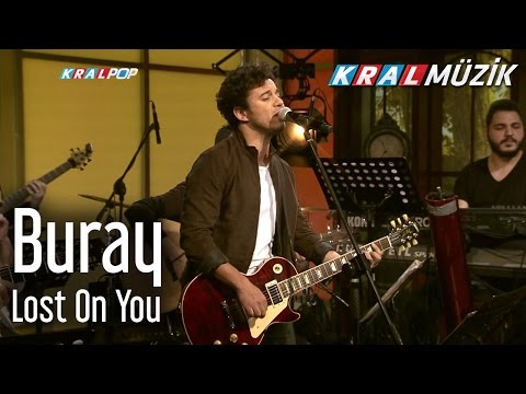 Buray - Lost On You (Kral Pop Akustik)