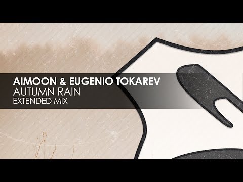 Aimoon & Eugenio Tokarev - Autumn Rain