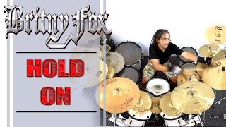 Britny Fox - Hold On (Only Play Drums)