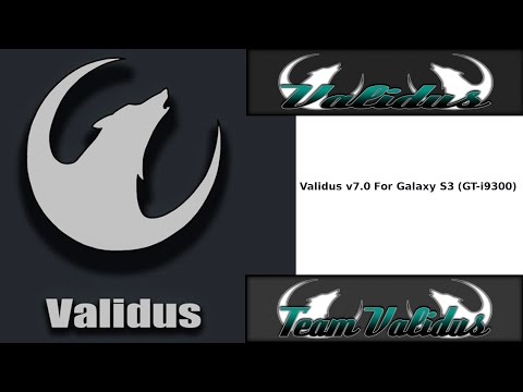 Validus v7.0 [Android 5.0.2 Lollipop) For Galaxy S3 (GT-i9300)