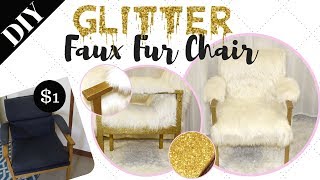 Rags to Riches Ep. 1  || DIY GOLD GLITTER FAUX FUR CHAIR | $1 Chair Upcycle