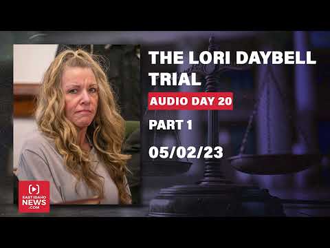 LISTEN | Part 1: Day 20 of Lori Vallow Daybell trial