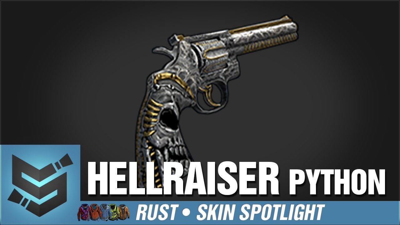 Rust Skin Spotlight • Hellraiser Python