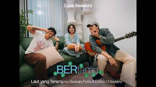 Download lagu Bernadya - The Calm Sea (feat. Baskara Putra, Enrico Octaviano) | Live Session mp3 Download lagu Bernadya - The Calm Sea (feat. Baskara Putra, Enrico Octaviano) | Live Session mp3