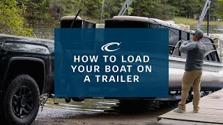 How To Load Your Crest Pontoon on a Trailer