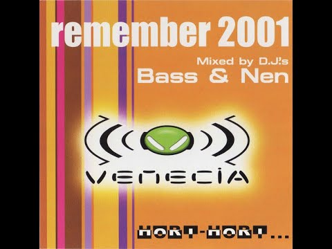 DISCOTECA VENECIA - Remember 2001 (Dj Bass & Dj Nen)