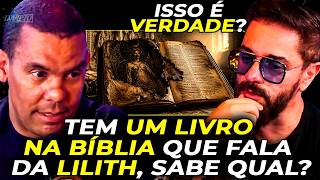 A BÍBLIA ESCONDEU o LIVRO de LILITH? (Rodrigo Silva EXPLICA)