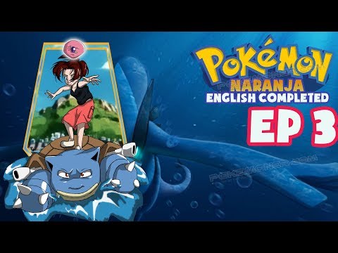 Pokemon Naranja English Completed Episode 3 - Battle with Cissy