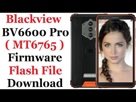 Blackview BV6600 Pro Firmware Flash File MT6765