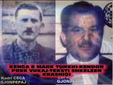 KENGA E MARK TUNXHI   KENDON PREK VUKAJ