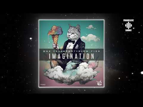 Max Freegrant & Slow Fish - Imagination (Extended Mix) [Freegrant Music]