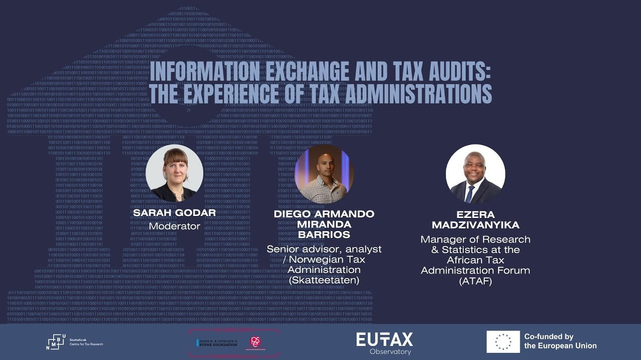 Information exchange and tax audits: the experience of tax administrations
