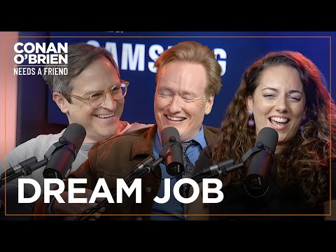 Q&A: Conan, Sona, & Matt’s Childhood Dream Jobs | Conan O'Brien Needs A Friend