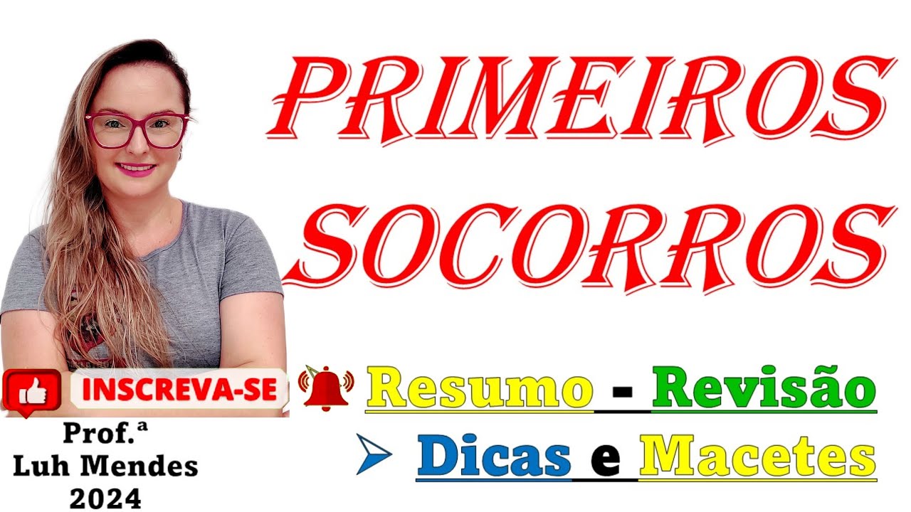 PRIMEIROS SOCORROS REVISÃO RESUMO 2024 completo #detran #dicas #ctb #cnh #revisao #macetes #fly #1k