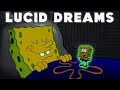 This SpongeBob Episode Perfectly Potrays LUCID DREAMS