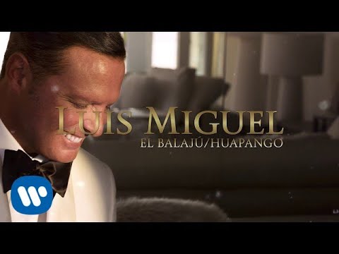 Videoclip de El Balajú / Huapango — Luis Miguel