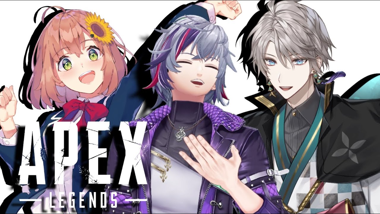 【APEX】顔 合 わ せ【不破湊/甲斐田晴/本間ひまわり/にじさんじ】