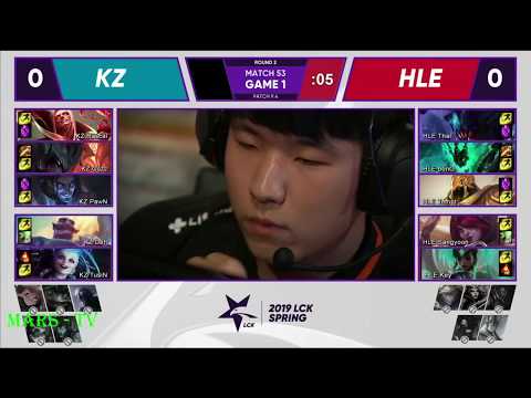 LCK spring 2019 KZ vs HLE Highlights series by Mars .