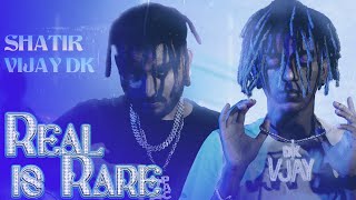 Download lagu SHATIR - REAL IS RARE ft. VIJAY DK[Prod by ANTARIKSH] mp3