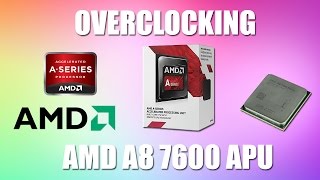 How to OVERCLOCK AMD A8 7600 APU | & OTHER LOCKED AMD CPU/APU