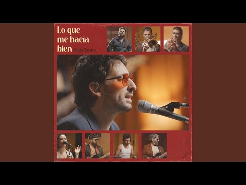 Lo Que Me Hacía Bien (Studio Session)