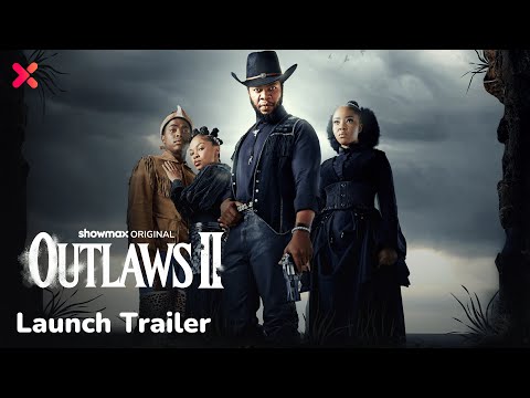 Launch trailer | Outlaws Season 2 | Showmax Original