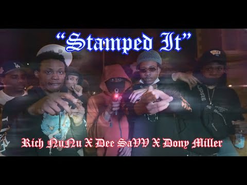 Rich NuNu x Dee Savv x Dony M - Stamped It (Prod by Kell) (Music Video) [Shot by Jon Cintron]